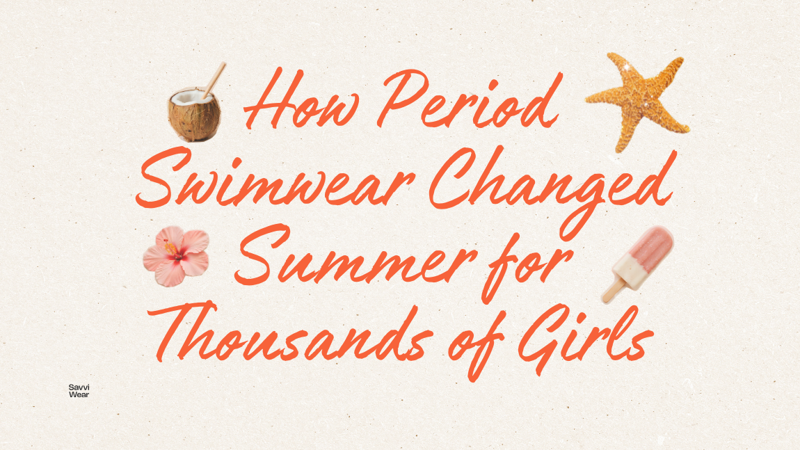 How Period Swimwear Changed Summer for Thousands of Girls